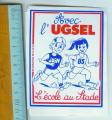 L'ECOLE AU STADE avec l' UGSEL / JUIN 1985 - Autocollant // sport // marathon
