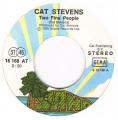 SP 45 RPM (7")  Cat Stevens  "  Two fine people  "  Allemagne