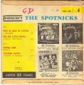 EP 45 RPM (7")  The Spotnicks  "  Pick al bale of cotton  "