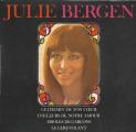 EP 45 RPM (7")  Julie Bergen  "  Le chemin de ton cur  "
