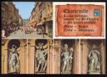 CPM CHARLEVILLE MEZIERES  L'Ancienne rue St Charles et ses Quatre Statues