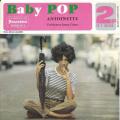 SP 45 RPM (7")  Antoinette / Serge Gainsbourg  "  Baby pop  "  Belgique