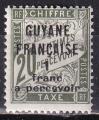 guyane franaise - taxe n 10  neuf* - 1925/27