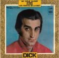 EP 45 RPM (7") Dick Rivers " Donne "