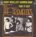 SP 45 RPM (7")  The Tremeloes  "  Right wheel, left hammer, sham  "