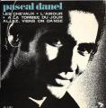 EP 45 RPM (7")  Pascal Danel  "  Les chevaux  "