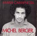 SP 45 RPM (7")  Michel Berger  "  Maria carmencita  "