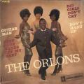 EP 45 RPM (7")  The Orlons  "  Big girls don't cry  "