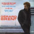 EP 45 RPM (7")  Grard Brent  "  La fille qui me plait  "