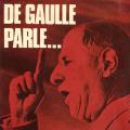 EP 33 RPM (7")  Charles de Gaulle  "  Parle  "