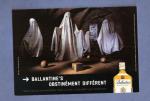 CPM publicit : Ballantine's Scotch Whisky ( fantme , Ecosse , Scotland )