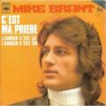 SP 45 RPM (7")  Mike Brant  "  C'est ma prire  "