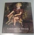 Livre Book les Oeuvres de Constant Le Breton 1895 - 1985
