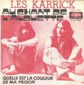 SP 45 RPM (7")  Les Karrick  "  Au chant de l'alouette  "