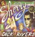 SP 45 RPM (7")  Dick Rivers  "  Sherry  "