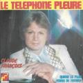 SP 45 RPM (7")  Claude Franois   "  Le tlphone pleure  "