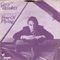 SP 45 RPM (7")  Gary Brooker  "  Fear of flying  "  Hollande