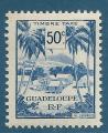 Guadeloupe Taxe N43 Village 50c neuf**