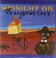 Midnight Oil  "  Truganini  "