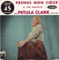 SP 45 RPM (7")  Petula Clark  "  Prends mon cur   "