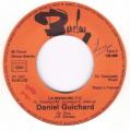 SP 45 RPM (7")  Daniel Guichard  "  Il vaut mieux chanter  "