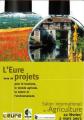 L'Eure, terre de projets - Carte du Salon de l'Agriculture 2003, oblit. du salon