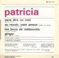 EP 45 RPM (7")  Patricia  "  Sans dire un mot  "