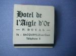 HOTEL DE L' AIGLE d' OR 76 BACQUEVILLE EN CAUX  Pochette ALLUMETTES Publicit