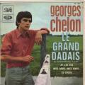 EP 45 RPM (7")  Georges Chelon  "  Le grand dadais  "