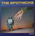LP 33 RPM (12")  The Spotnicks  "  Never trust robots  "