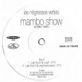 MAXI 33 RPM (12")  Les Ngresses Vertes  "  Mambo show  "  Promo