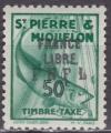 St PIERRE et MIQUELON Taxe N 62 de 1942 neuf** TTB