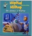 Collection Hpital Hilltop - On donne  Hilltop