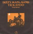 SP 45 RPM (7")  Dizzy Man's Band  "  Tickatoo  "
