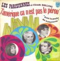 SP 45 RPM (7")  Les Parisiennes  "  L'Amrique a n'est pas le Prou  "