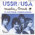 SP 45 RPM (7")  Martin Circus / Serge Gainsbourg  "  USSR / USA  "