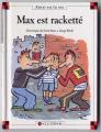 Collection Ainsi va la vie - Max est rackett n 38