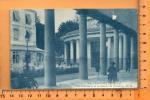 CONTREXEVILLE: La Colonnade et la Source du Pavillon