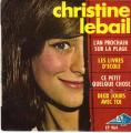 EP 45 RPM (7")  Christine Lebail  "  L'an prochain sur la plage  "