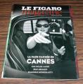 Le Figaro Magazine Revue supplment La Face Cache de Cannes mai 2014