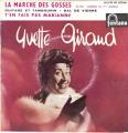 EP 45 RPM (7")  Yvette Giraud  "  La marche des gosses  "