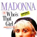 MAXI 45 RPM (12")  Madonna  "  Who's that girl  "  Angleterre