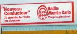 RADIO MONTE CARLO / RMC "Nouveau conducteur " - Autocollant // radio // monaco