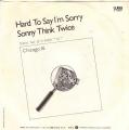 SP 45 RPM (7")  Chicago  "  Hard to say i'm sorry  "  Italie