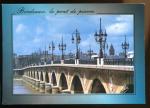 CPM 33 BORDEAUX Le Pont de Pierre sur la Garonne