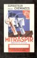 Publicit : aspirateur pour chemine Mitraspir .