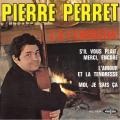 EP 45 RPM (7")  Pierre Perret  "  La Corrida  "