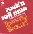 SP 45 RPM (7")  Tommy Brown  "  Rock'n roll man  "