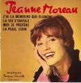 EP 45 RPM (7")  Jeanne Moreau  "  J'ai la mmoire qui flanche  "
