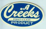 CREEKS 1st CLASS PRODUCT BLEU autocollant publicitaire ancien et rare VETEMENTS